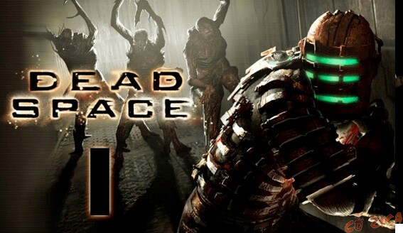 Game nhập vai 18+ - Dead Space